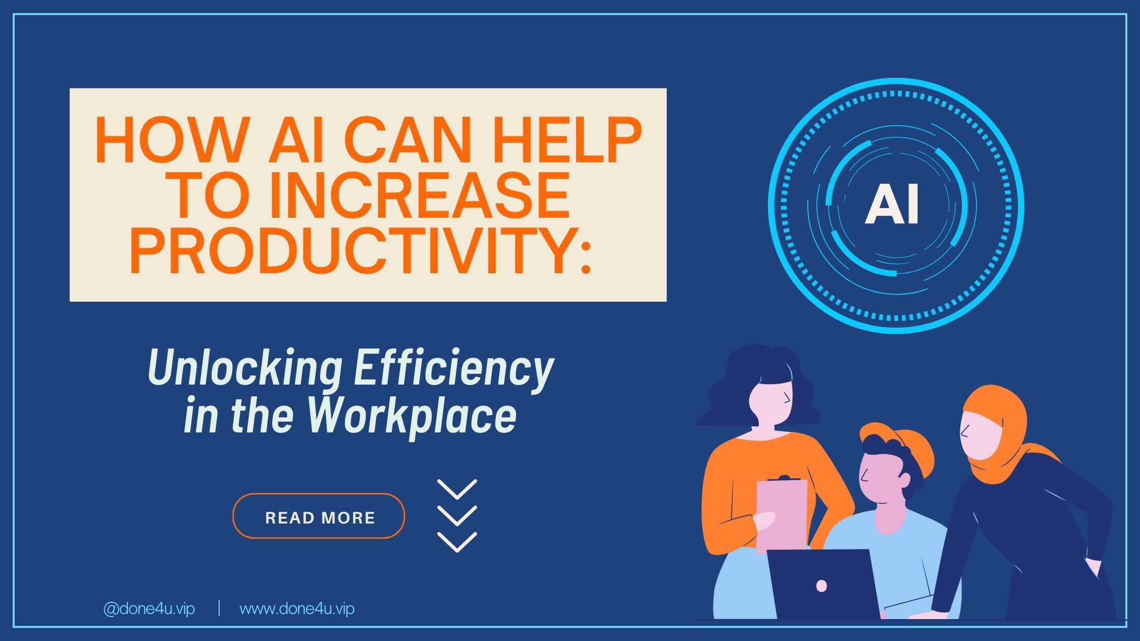 How AI Increases Productivity in the Workplace