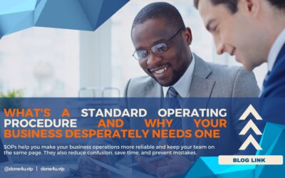 Why Your Business Desperately Needs Standard Operating Procedures