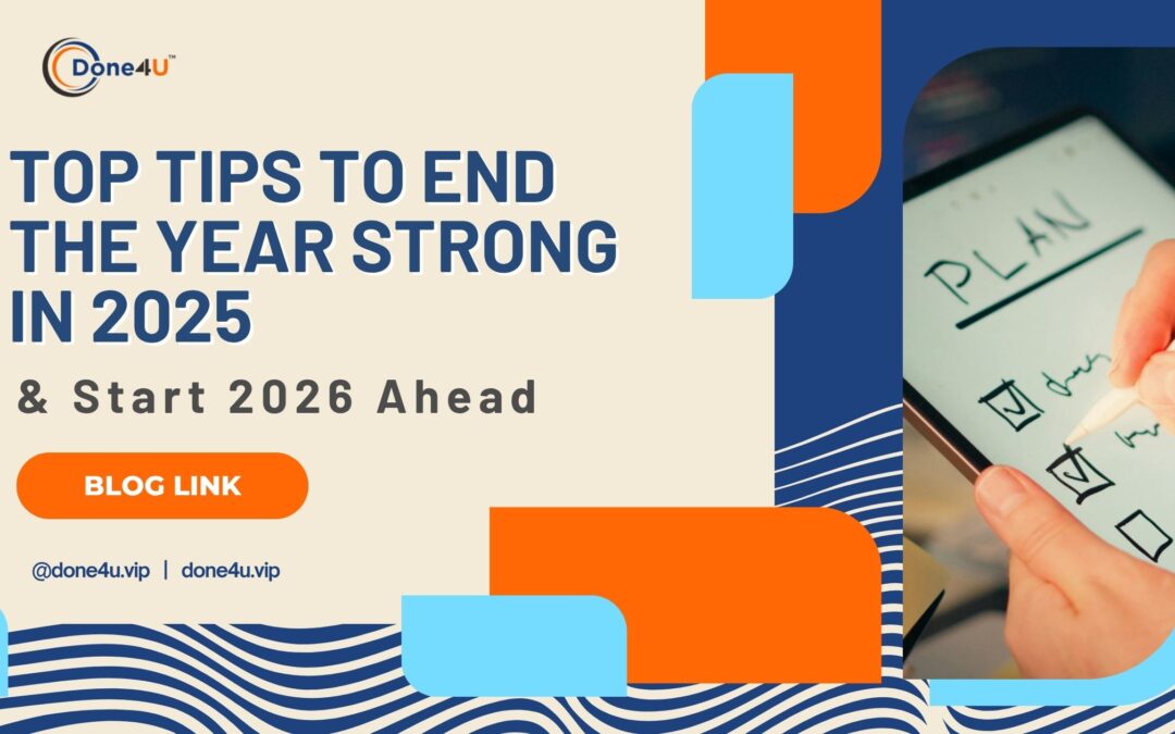 Top Tips to End the Year Strong in 2025: Start the New Year Ahead